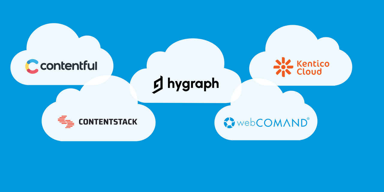 Contentful, Contentstack, GraphCMS, Kentico Cloud, webCOMAND